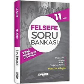 Ankara Yayıncılık 11. Sınıf Felsefe Soru Bankası