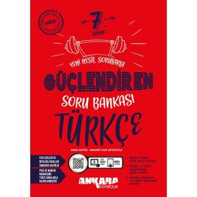 Ankara Yayıncılık 2024-2025 7. Sınıf Türkçe Güçlendiren Soru Bankası