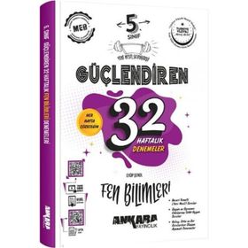 Ankara Yayıncılık 5. Sınıf Fen Bilimleri Güçlendiren 32 Haftalık Denemeleri