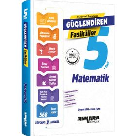 Ankara Yayıncılık 5. Sınıf Matematik Güçlendiren Fasikül