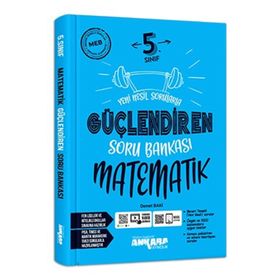 Ankara Yayıncılık 5.Sınıf Matematik Güçlendiren Soru Bankası