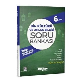 Ankara Yayıncılık 6. Sınıf Din Kültürü Ve Ahlak Bilgisi Soru Bankası