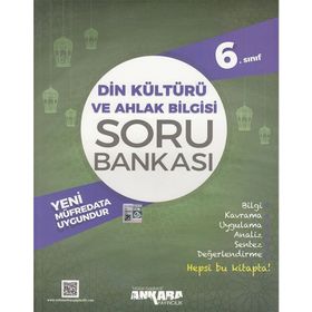 Ankara Yayıncılık 6. Sınıf Din Kültürü Ve Ahlak Bilgisi Soru Bankası
