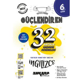 Ankara Yayıncılık 6. Sınıf Güçlendiren 32 Haftalık İngilizce Kazanım Denemeleri
