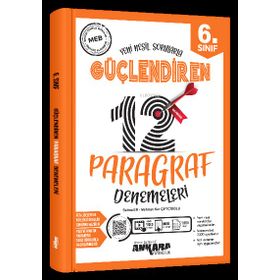 Ankara Yayıncılık 6. Sınıf Paragraf Güçlendiren 12 Deneme
