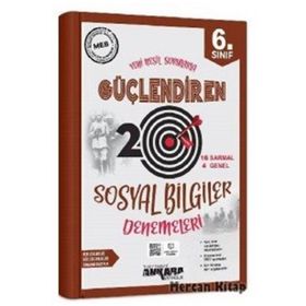 Ankara Yayıncılık 6. Sınıf Sosyal Bilgiler Güçlendiren 20 Deneme Sınavı