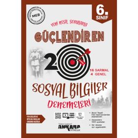 Ankara Yayıncılık 6. Sınıf Sosyal Bilgiler Güçlendiren 20 Deneme Sınavı