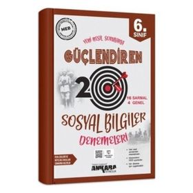 Ankara Yayıncılık 6. Sınıf Sosyal Bilgiler Güçlendiren 20 Deneme