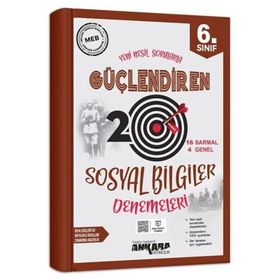 Ankara Yayıncılık 6. Sınıf Sosyal Bilgiler Güçlendiren 20 Deneme