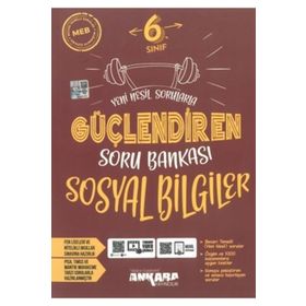 Ankara Yayıncılık 6. Sınıf Sosyal Bilgiler Güçlendiren Soru Bankası