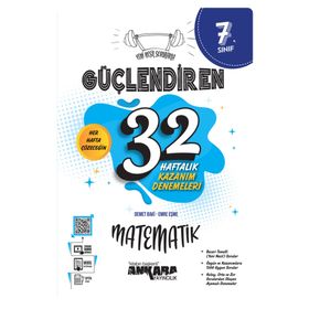 Ankara Yayıncılık 7. Sınıf Güçlendiren 32 Haftalık Matematik Kazanım Denemeleri