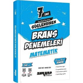 Ankara Yayıncılık 7. Sınıf Güçlendiren Matematik Branş Denemeleri