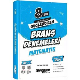 Ankara Yayıncılık 8. Sınıf Güçlendiren Matematik Branş Denemeleri