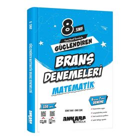 Ankara Yayıncılık 8. Sınıf Güçlendiren Matematik Branş Denemeleri