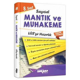 Ankara Yayıncılık 8. Sınıf LGS Sayısal Mantık ve Muhakeme Çözümlü Soru Bankası