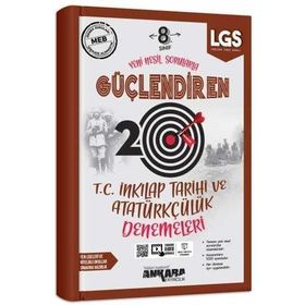 Ankara Yayıncılık 8. Sınıf LGS T.C. İnkılap Tarihi ve Atatürkçülük Güçlendiren 20 Deneme