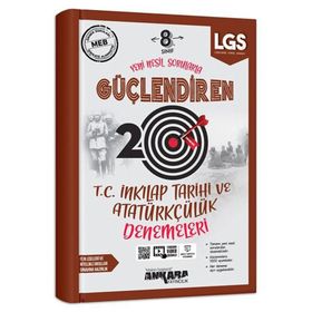 Ankara Yayıncılık 8. Sınıf Lgs Tc İnkılap Tarihi Ve Atatürkçülük Güçlendiren 20 Deneme