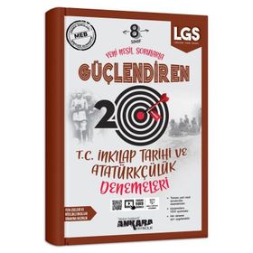 Ankara Yayıncılık 8. Sınıf Lgs Tc İnkılap Tarihi Ve Atatürkçülük Güçlendiren 20 Deneme