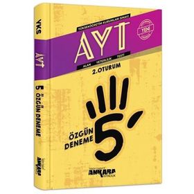 Ankara Yayıncılık AYT 2. Oturum 5 Özgün Deneme