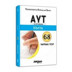 Ankara Yayıncılık AYT 2. Oturum Kimya 68 Yaprak Test