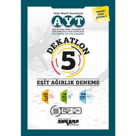 Ankara Yayıncılık AYT Dekatlon 5 Eşit Ağırlık Deneme