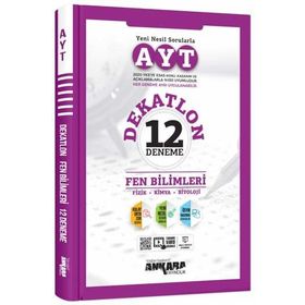 Ankara Yayıncılık AYT Fen Bilimleri Dekatlon 12 Deneme