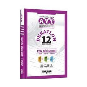 Ankara Yayıncılık AYT Fen Bilimleri Dekatlon 12 Deneme