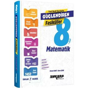 Ankara Yayıncılık Lgs 8. Sınıf Matematik Güçlendiren Set Fasiküller