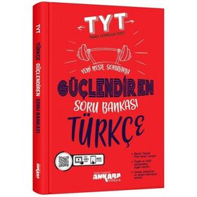 Ankara Yayıncılık Yks Tyt Türkçe Güçlendiren Soru Bankası