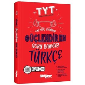 Ankara Yayıncılık Yks Tyt Türkçe Güçlendiren Soru Bankası