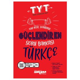 Ankara Yayıncılık Yks Tyt Türkçe Güçlendiren Soru Bankası