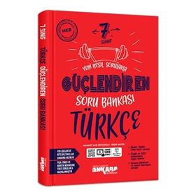 Ankara Yayınları 7.Sınıf Türkçe Güçlendiren Soru Bankası