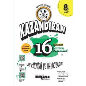 Ankara Yayınları - 8. Sınıf Kazandıran 16 Haftalık 1. Dönem Din Kültürü ve Ahlak Bilgisi Denemeleri