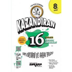 Ankara Yayınları - 8. Sınıf Kazandıran 16 Haftalık 1. Dönem Din Kültürü ve Ahlak Bilgisi Denemeleri