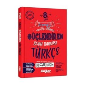 Ankara Yayınları 8. Sınıf Lgs Türkçe Güçlendiren Soru Bankası