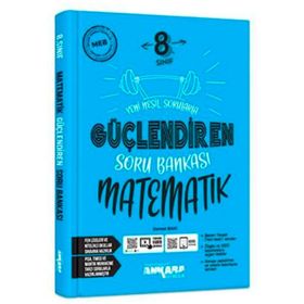 Ankara Yayınları 8. Sınıf Matematik Güçlendiren Soru Bankası
