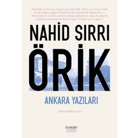 Ankara Yazıları Nahid Sırrı Örik