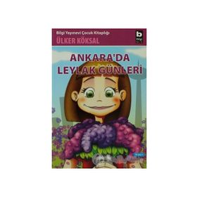 ANKARADA LEYLAK GÜNLERİ - ÜLKER KÖKSAL