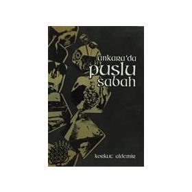 ANKARADA PUSLU SABAH - KORKUT ALDEMIR