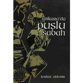 ANKARADA PUSLU SABAH - KORKUT ALDEMIR