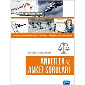 ANKETLER VE ANKET SORULARI - RAUF ARIKAN