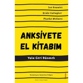 Anksiyete El Kitabım - Bridie Gallagher