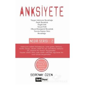 Anksiyete - Nedir Serisi - 2 - Serenay Özen