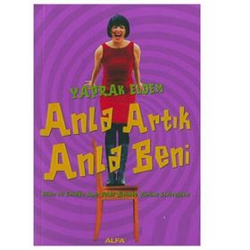 ANLA ARTIK ANLA BENI - YAPRAK ELDEM