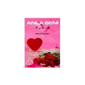 ANLA BENI İLK GÜNKÜ GIBI - GÜLAY ATASOY