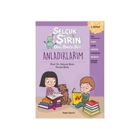 Anladıklarım Okul Öncesi Seti 5.Kitap - Selçuk Şirin