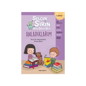 Anladıklarım Okul Öncesi Seti 5.Kitap - Selçuk Şirin