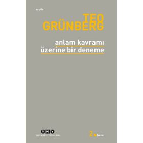Anlam Kavramı Üzerine Bir Deneme - Teo Grünberg