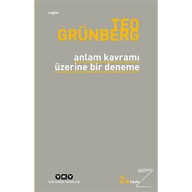 Anlam Kavramı Üzerine Bir Deneme - Teo Grünberg