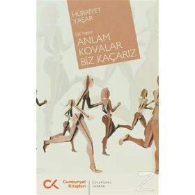 ANLAM KOVALAR BI KAÇARIZ DIL YAZILARI - HÜRRİYET YAŞAR